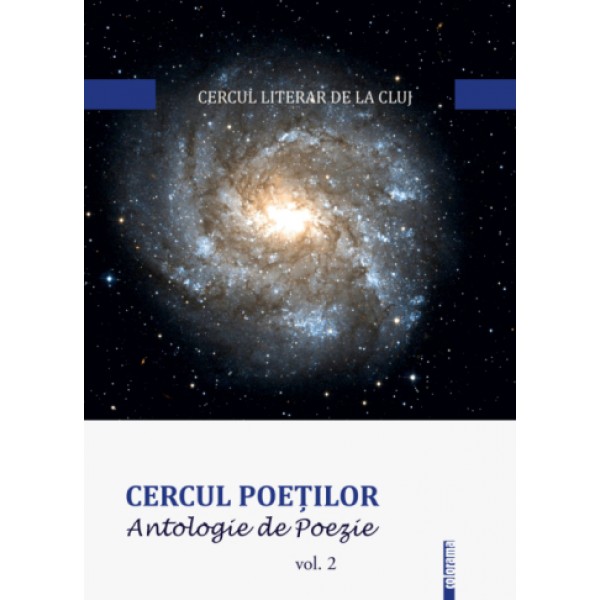 Antologie de poezie - CERCUL POEȚILOR, vol.2