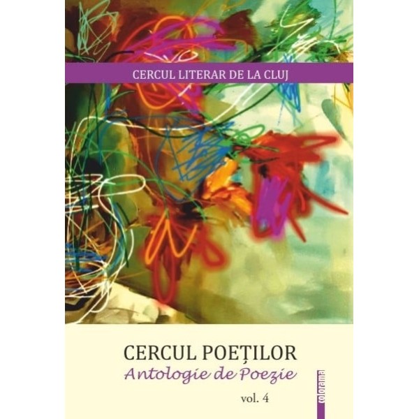 Antologie de poezie - CERCUL POEȚILOR, vol.4